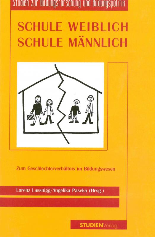 Cover-Bild Schule weiblich - Schule männlich