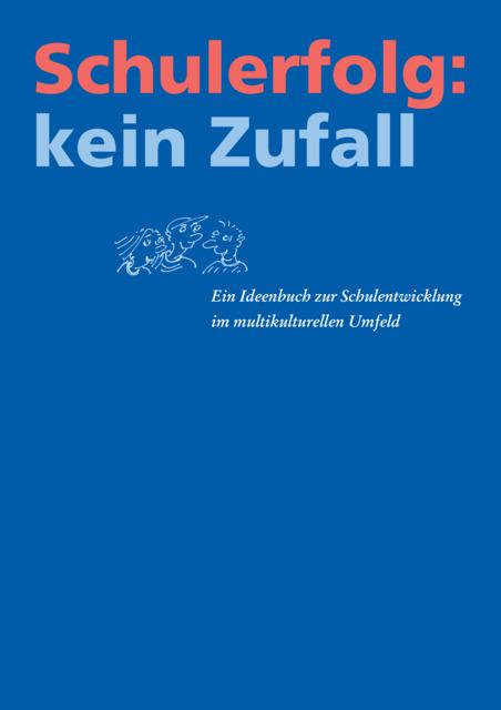 Cover-Bild Schulerfolg: kein Zufall