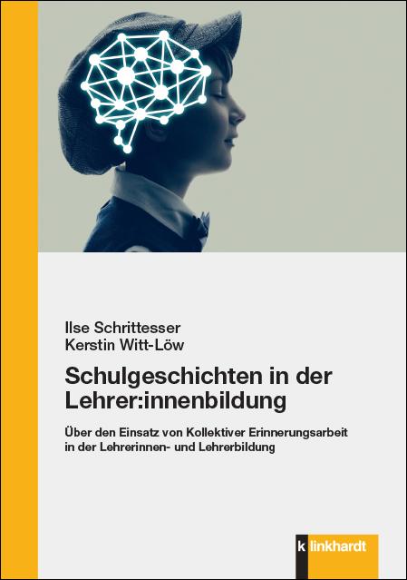 Cover-Bild Schulgeschichten in der Lehrer:innenbildung