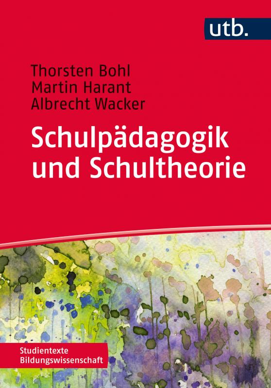 Cover-Bild Schulpädagogik und Schultheorie