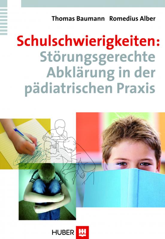 Cover-Bild Schulschwierigkeiten: Störungsgerechte Abklärung in der pädiatrischen Praxis