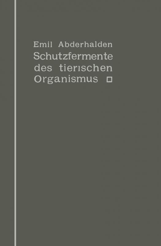 Cover-Bild Schutzfermente des tierischen Organismus