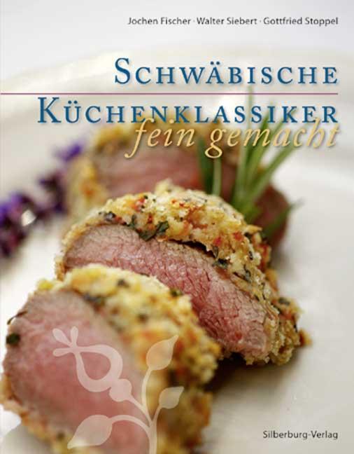 Cover-Bild Schwäbische Küchenklassiker – fein gemacht
