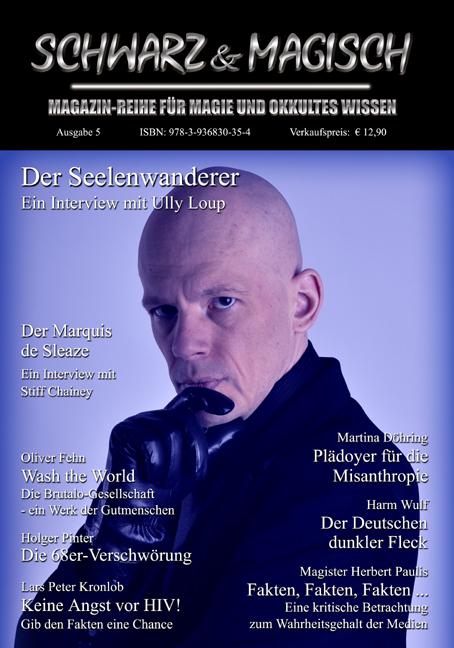 Cover-Bild SCHWARZ & MAGISCH. Magazin-Reihe für Magie und Okkultes Wissen