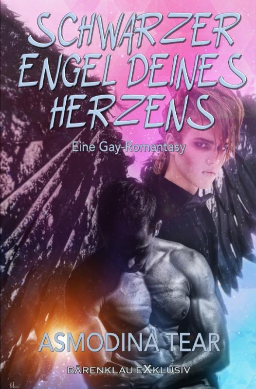 Cover-Bild Schwarzer Engel deines Herzens - Eine Gay-Romantasy