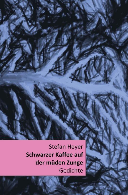 Cover-Bild Schwarzer Kaffee auf der müden Zunge