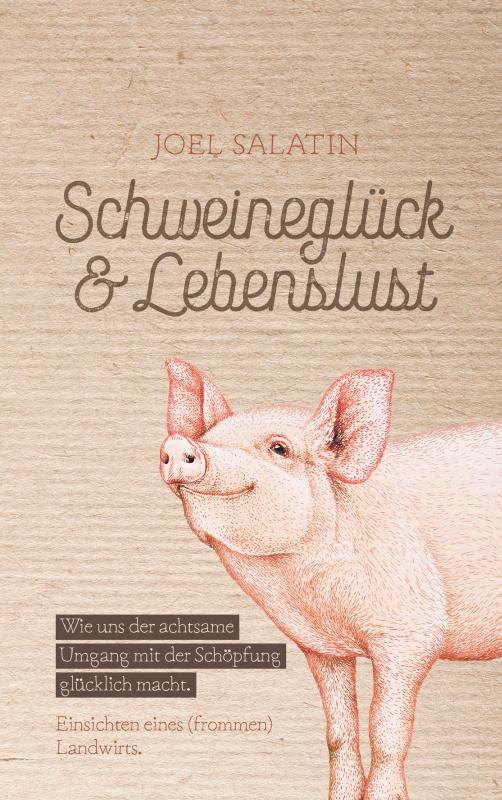 Cover-Bild Schweineglück & Lebenslust