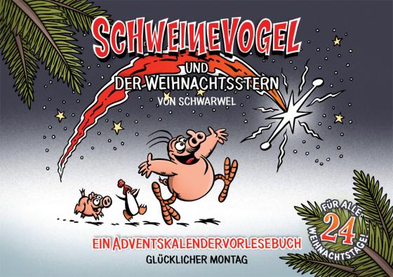 Cover-Bild SCHWEINEVOGEL und der Weihnachtsstern