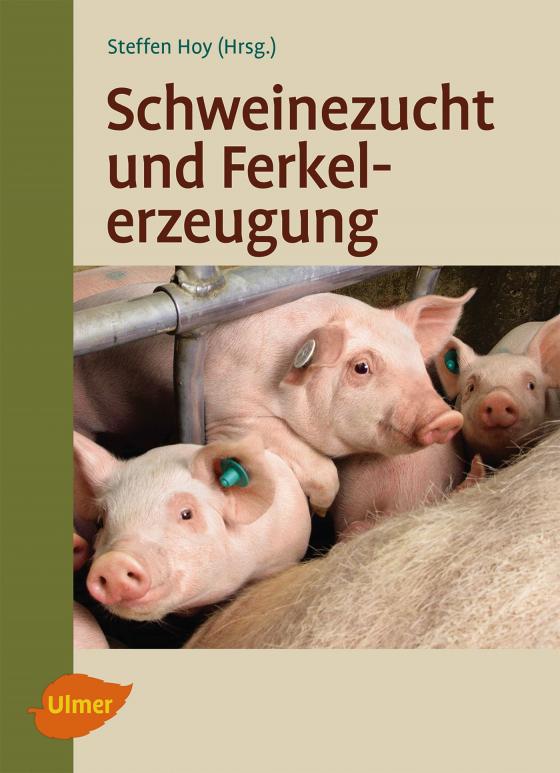 Cover-Bild Schweinezucht und Ferkelerzeugung