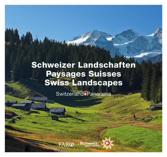 Cover-Bild Schweizer Landschaften – Paysages Suisses – Swiss Landscapes