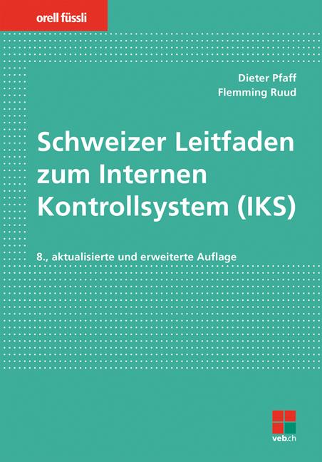 Cover-Bild Schweizer Leitfaden zum Internen Kontrollsystem (IKS)