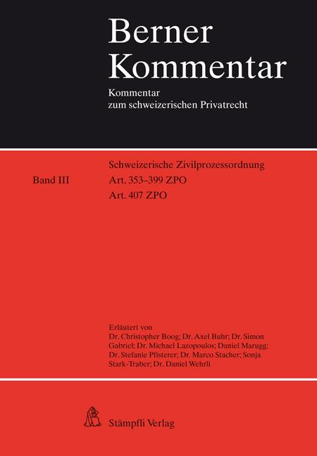 Cover-Bild Schweizerische Zivilprozessordnung Art. 353-399 ZPO und Art. 407 ZPO