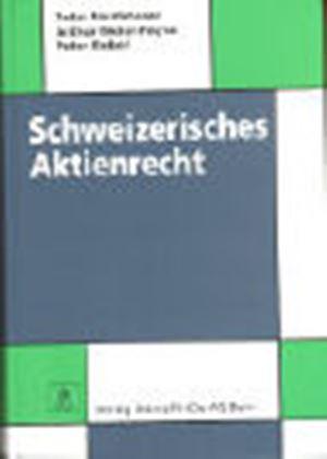 Cover-Bild Schweizerisches Aktienrecht