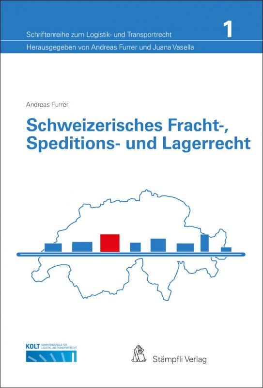 Cover-Bild Schweizerisches Fracht-, Speditions- und Lagerrecht