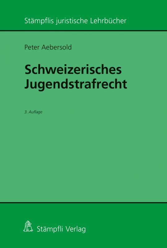 Cover-Bild Schweizerisches Jugendstrafrecht