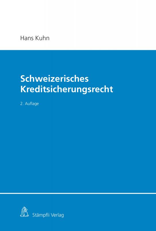 Cover-Bild Schweizerisches Kreditsicherungsrecht