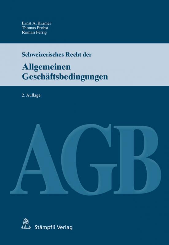 Cover-Bild Schweizerisches Recht der Allgemeinen Geschäftsbedingungen (AGB)