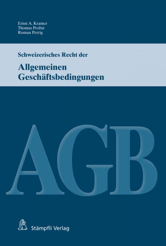 Cover-Bild Schweizerisches Recht der Allgemeinen Geschäftsbedingungen