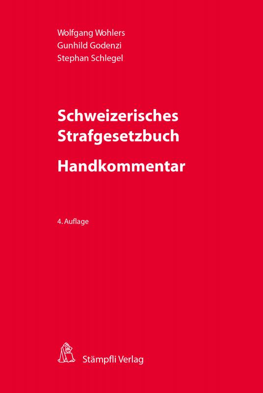 Cover-Bild Schweizerisches Strafgesetzbuch - Handkommentar