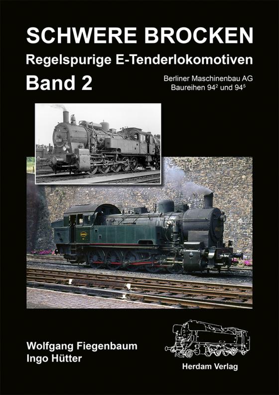 Cover-Bild Schwere Brocken. Regelspurige E-Tenderlokomotiven