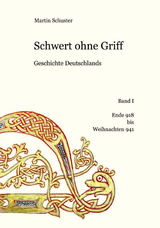 Cover-Bild Schwert ohne Griff. Geschichte Deutschlands / Schwert ohne Griff