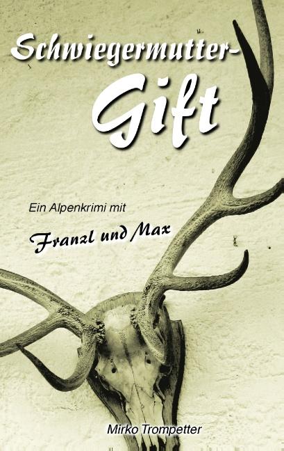 Cover-Bild Schwiegermuttergift