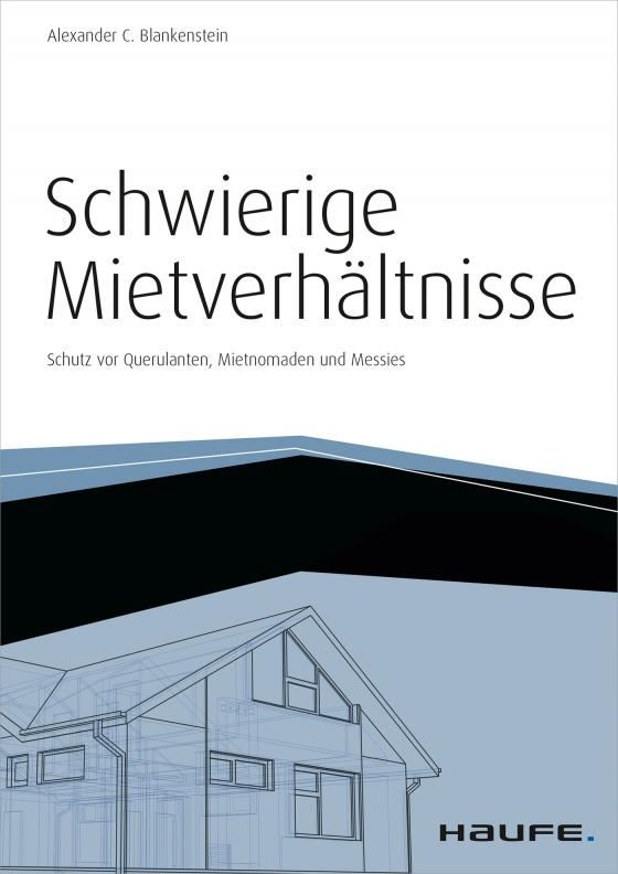 Cover-Bild Schwierige Mietverhältnisse - inkl. Arbeitshilfen online