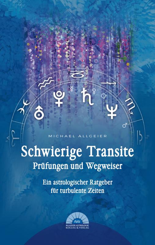 Cover-Bild Schwierige Transite - Prüfungen und Wegweiser