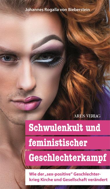 Cover-Bild Schwulenkult und feministischer Geschlechterkampf