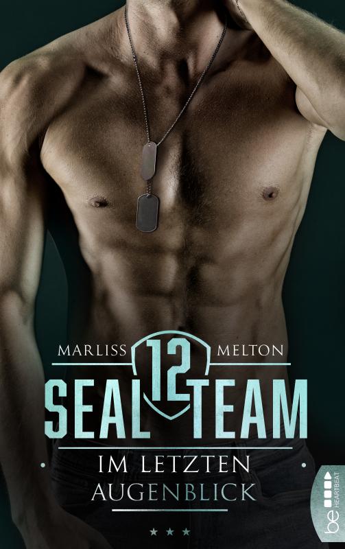 Cover-Bild SEAL Team 12 - Im letzten Augenblick