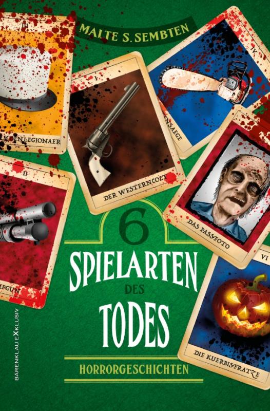 Cover-Bild Sechs Spielarten des Todes – Sechs Horrorgeschichten