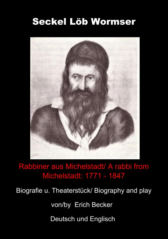 Cover-Bild Seckel Löb Wormser - Rabbiner aus Michelstadt
