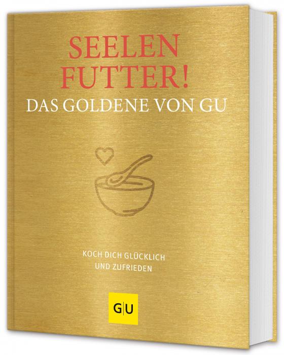 Cover-Bild Seelenfutter! Das Goldene von GU