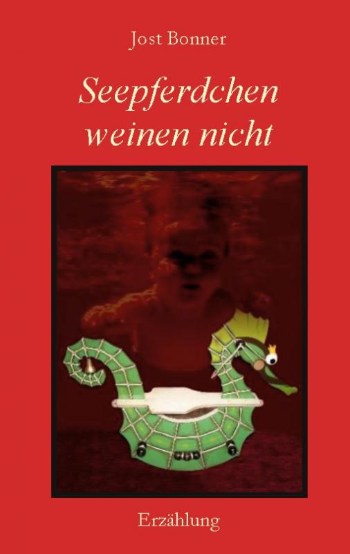 Cover-Bild Seepferdchen weinen nicht