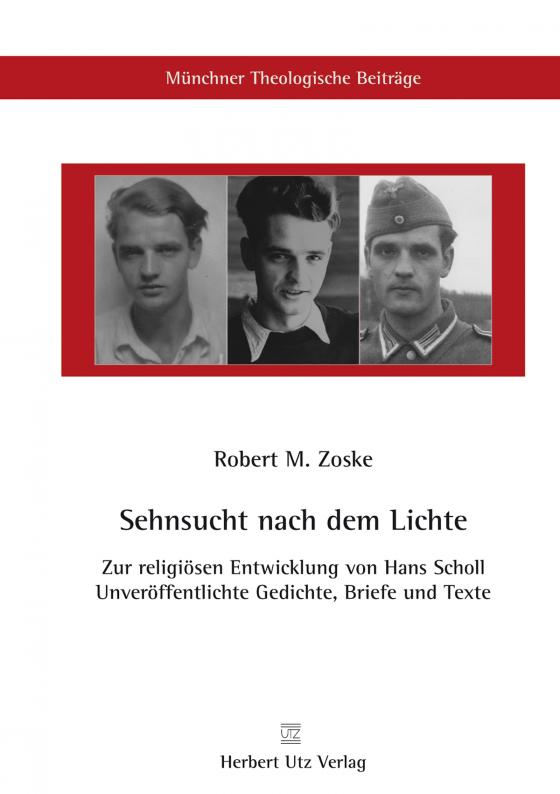 Cover-Bild Sehnsucht nach dem Lichte – Zur religiösen Entwicklung von Hans Scholl