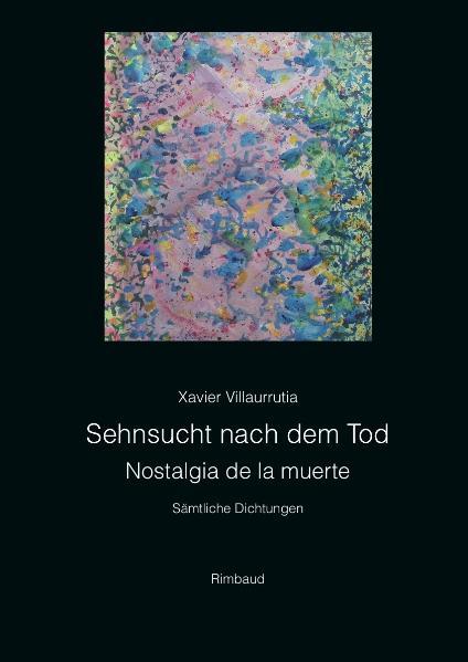 Cover-Bild Sehnsucht nach dem Tod /Nostalgia de la muerte