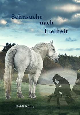 Cover-Bild Sehnsucht nach Freiheit