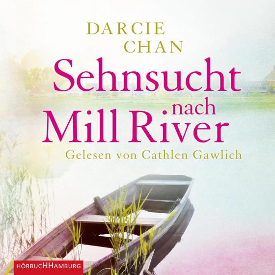 Cover-Bild Sehnsucht nach Mill River