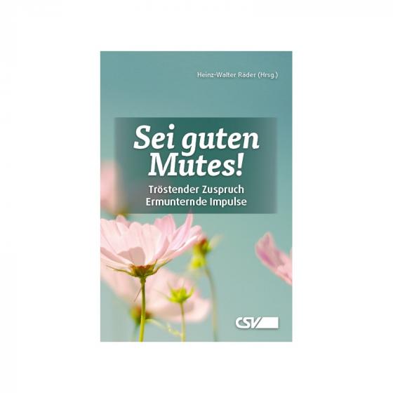 Cover-Bild Sei guten Mutes