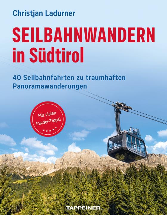 Cover-Bild Seilbahnwandern in Südtirol