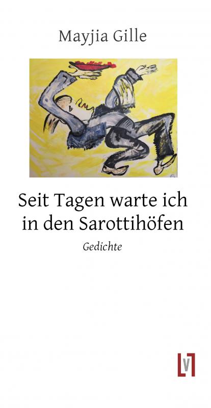 Cover-Bild Seit Tagen warte ich in den Sarottihöfen