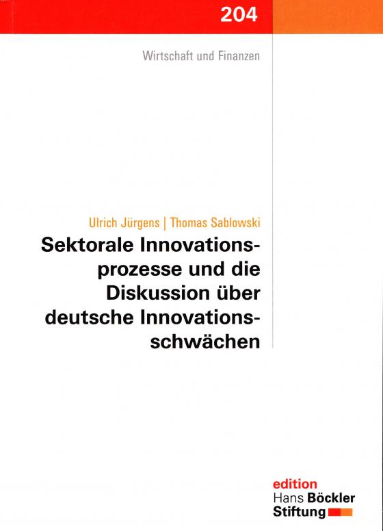 Cover-Bild Sektorale Innovationsprozesse und die Diskussion über deutsche Innovationsschwächen