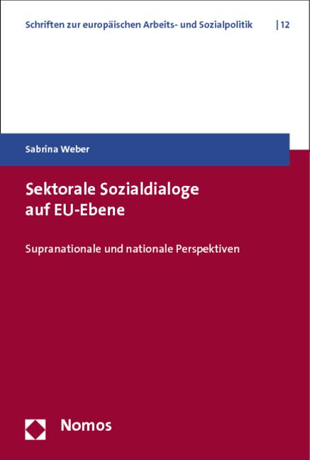 Cover-Bild Sektorale Sozialdialoge auf EU-Ebene