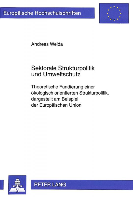 Cover-Bild Sektorale Strukturpolitik und Umweltschutz