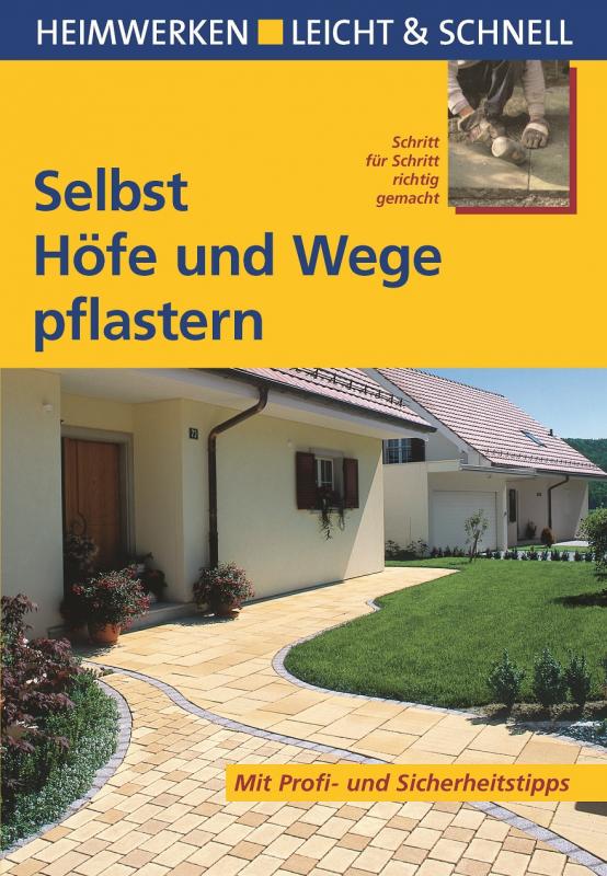 Cover-Bild Selbst Höfe und Wege pflastern