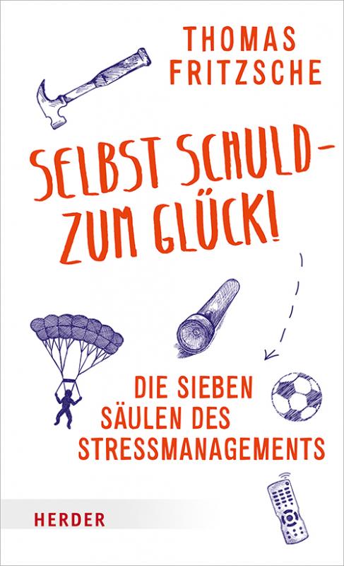 Cover-Bild Selbst schuld – zum Glück!