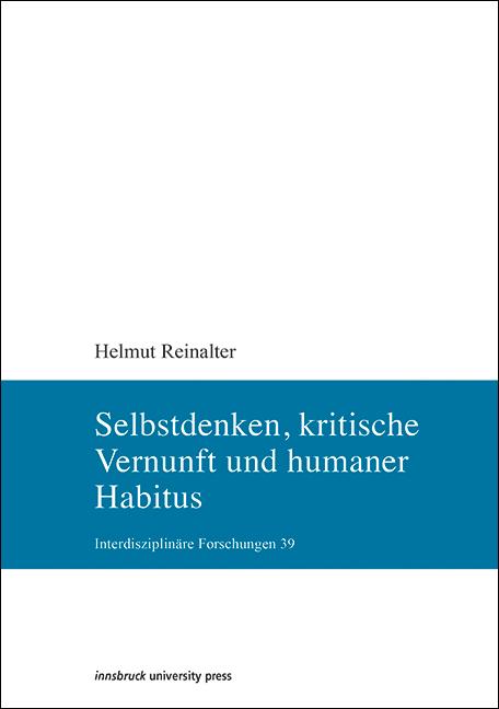 Cover-Bild Selbstdenken, kritische Vernunft und humaner Habitus