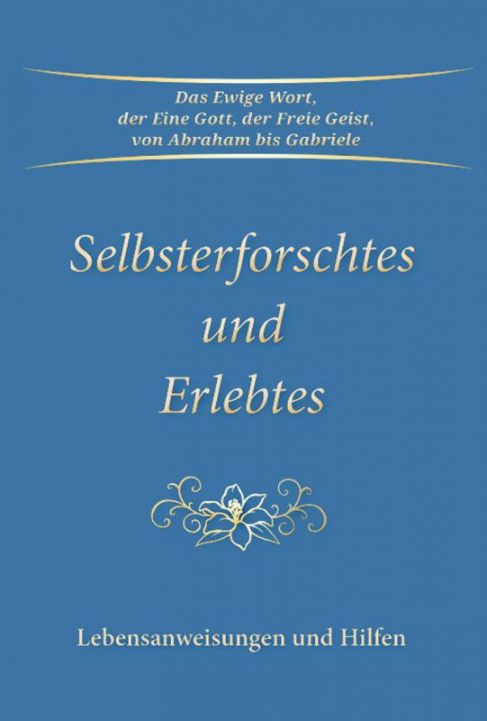 Cover-Bild Selbsterforschtes und Erlebtes