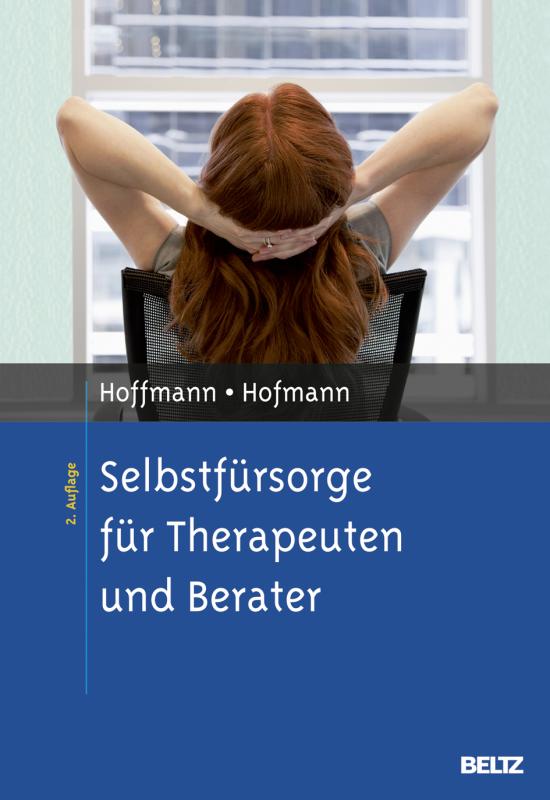 Cover-Bild Selbstfürsorge für Therapeuten und Berater