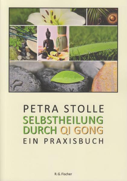 Cover-Bild Selbstheilung durch Qi Gong